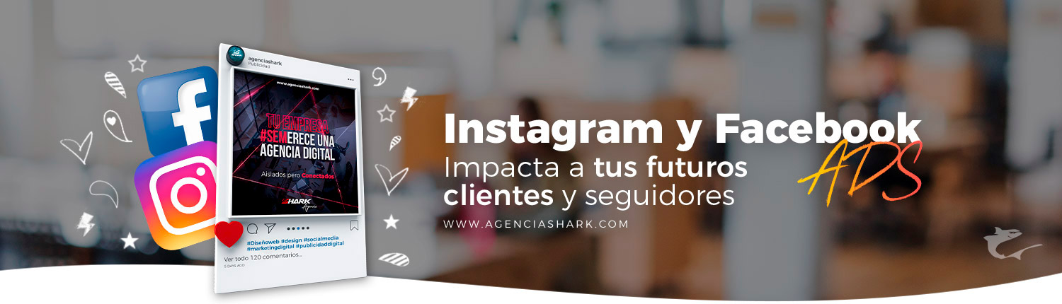 Banner Instagram facebook ads colombia mexico panama agencia digital shark